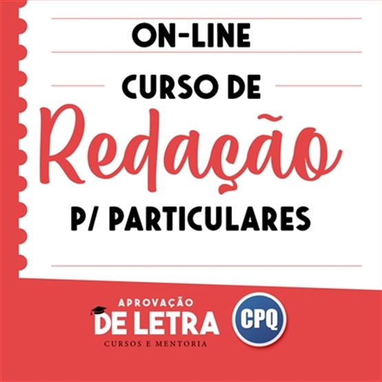 REDAÇÃO P/ PARTICULARES - ON-LINE (AULAS GRAVADAS)